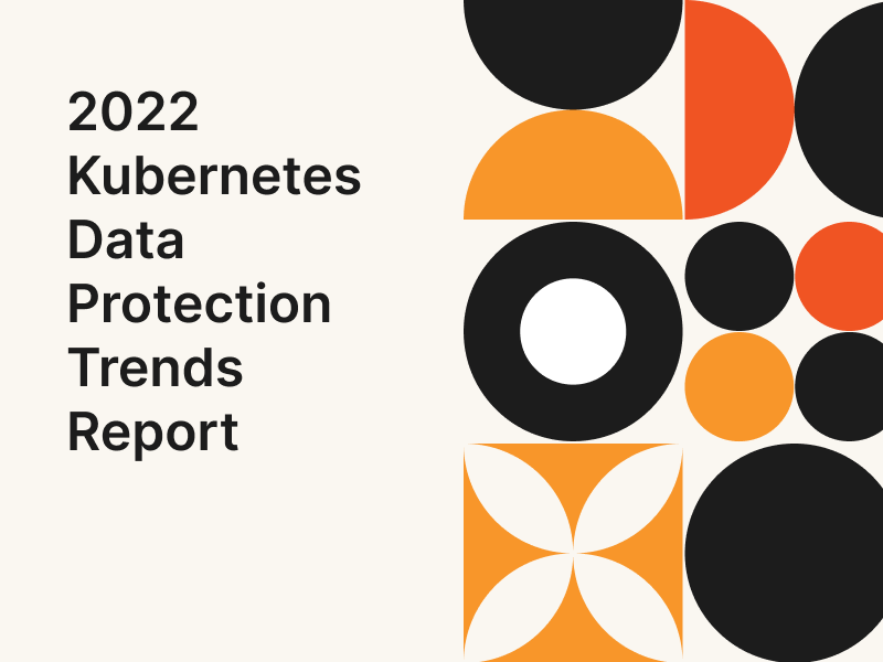 2022 k8 data protection trends