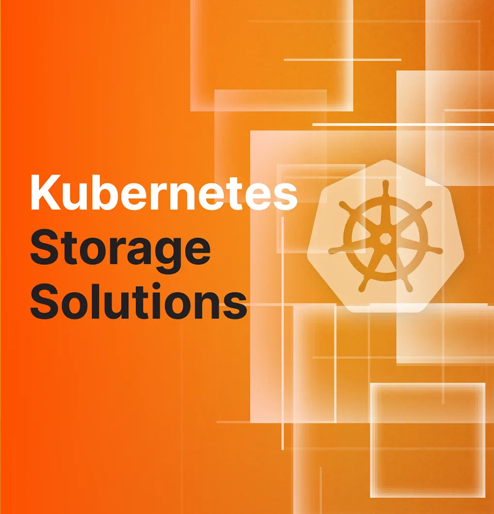 Guide to Kubernetes Storage Solutions