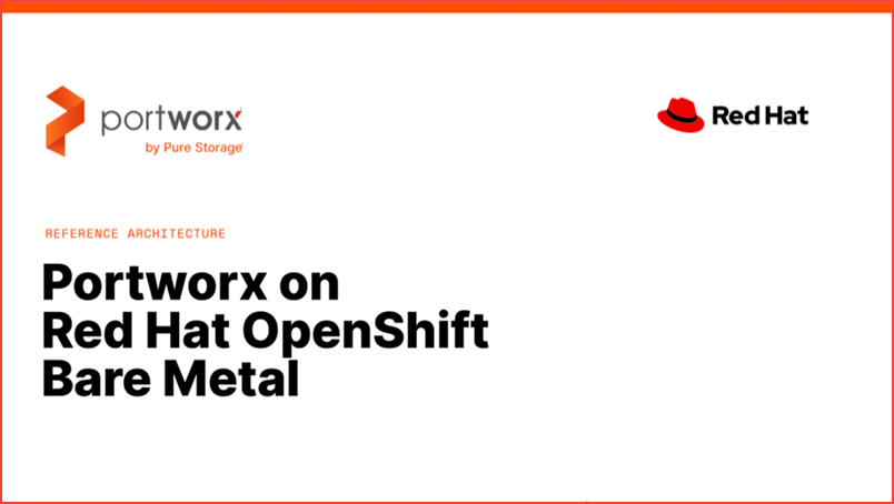 Portworx on Red Hat OpenShift Bare Metal