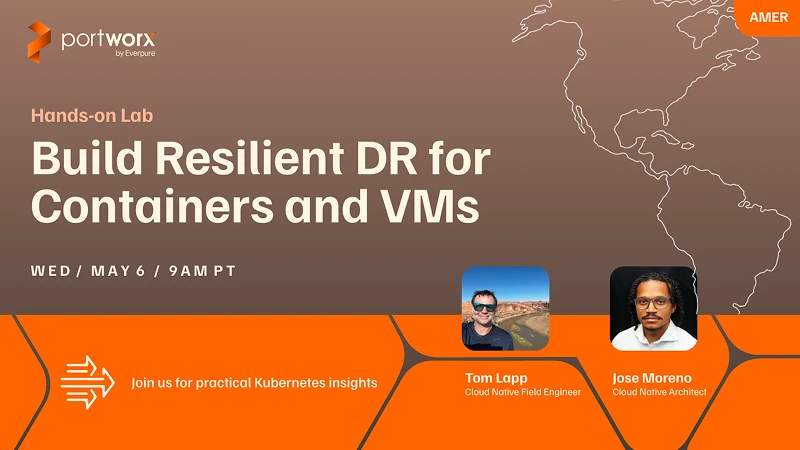 Build Resilient DR for Containers and VMs